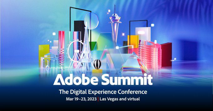 Adobe Summit 2022