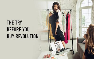 The Try-Before-You-Buy Revolution